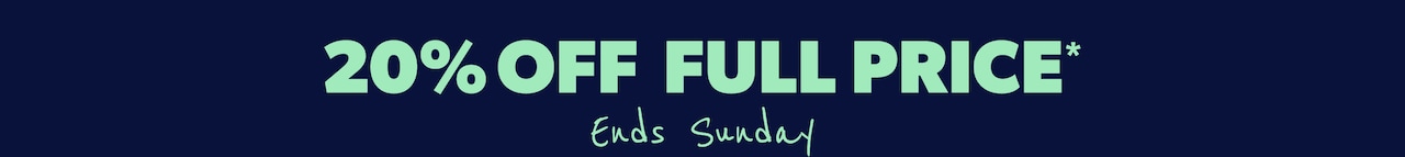 20% Off Full Price