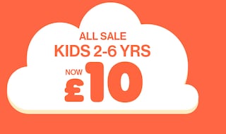 All Sale Kids 2-6Yrs Now &pound;10
