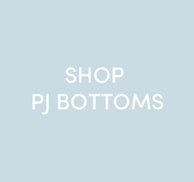 Shop PJ Bottoms